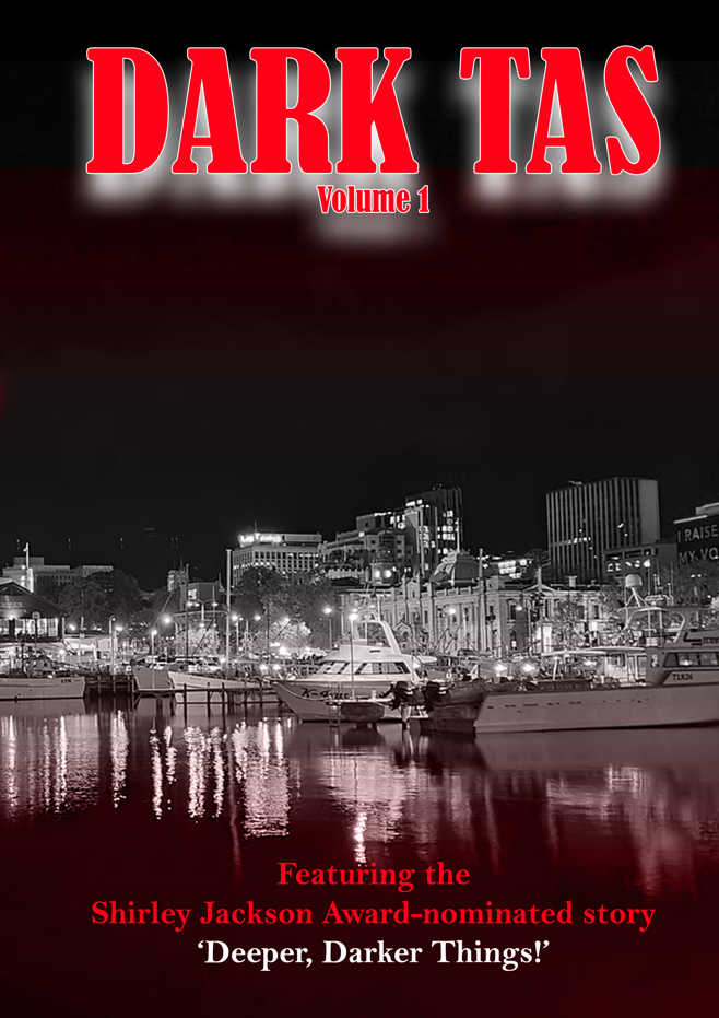 #DarkTas front cover with title and a photograph of Hobart harbour. Dark Tas Volume 1